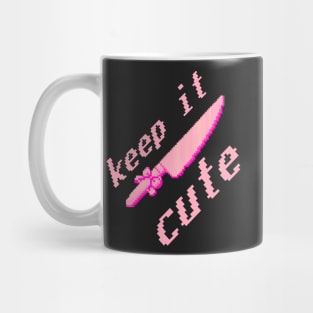 keep it cute Mug